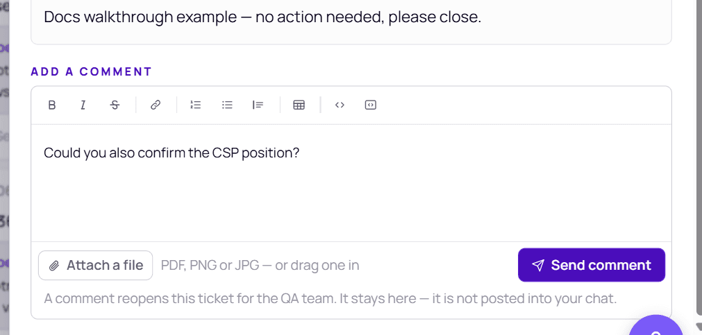 The Add a comment box on a ticket with formatting buttons, Attach a file and Send comment